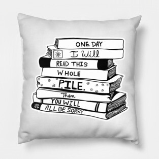 ONE DAY - FOR BOOK LOVERS Pillow