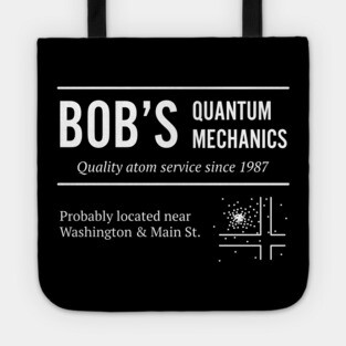 Bob's Quantum Mechanics Tote