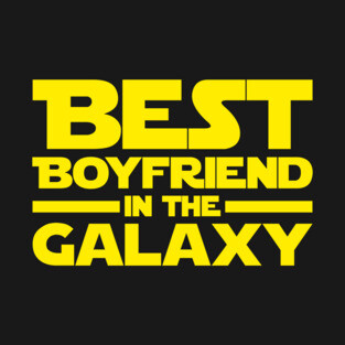 Best Boyfriend In The Galaxy T-Shirt