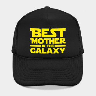 Best Mother In The Galaxy Hat