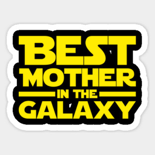 Best Mother In The Galaxy Magnet