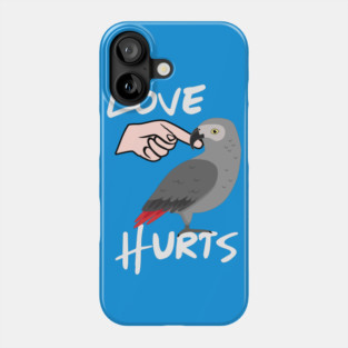 Love Hurts African Grey Parrot Biting Finger Phone Case