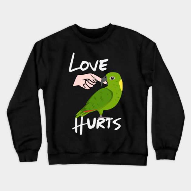 Love Hurts Yellow Naped Amazon Parrot Biting Finger Crewneck Sweatshirt by Einstein Parrot