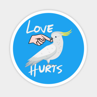 Love Hurts Cockatoo Parrot Biting Finger Magnet