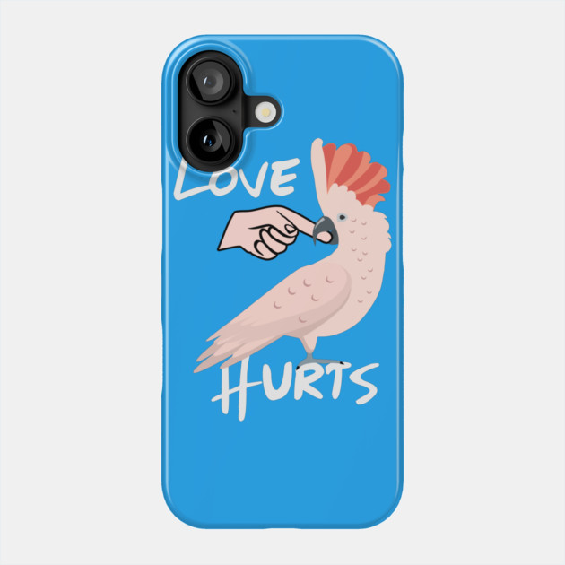 Love Hurts Moluccan Cockatoo Parrot Biting Finger Phone Case by Einstein Parrot