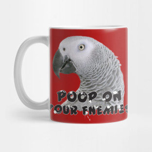 African Grey Parrot Poop on Enemies Mug