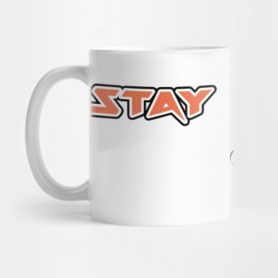 STAY GRITTY Mug