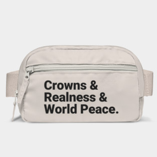 Crowns & Realness & World Peace Bag