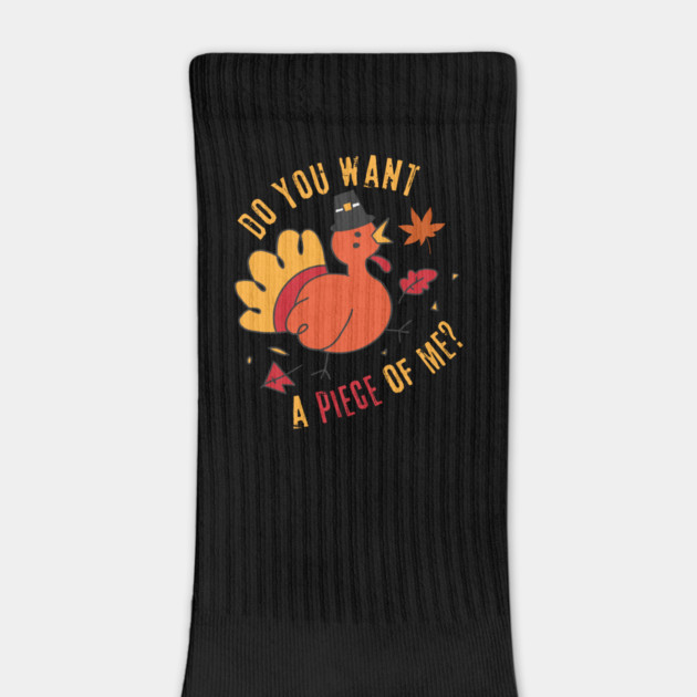 Turkey Do You Want A Piece Of Me by The WYLD Tribe