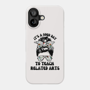 Related Arts Teacher Phone Case