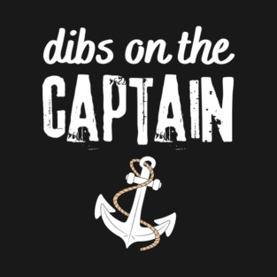 Wife Dibs on the captain T-Shirt