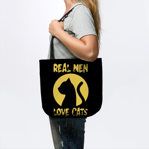 Real Men Love Cats by The WYLD Tribe