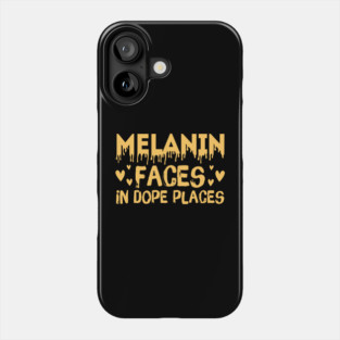 Melanin Faces in Dope Places Phone Case