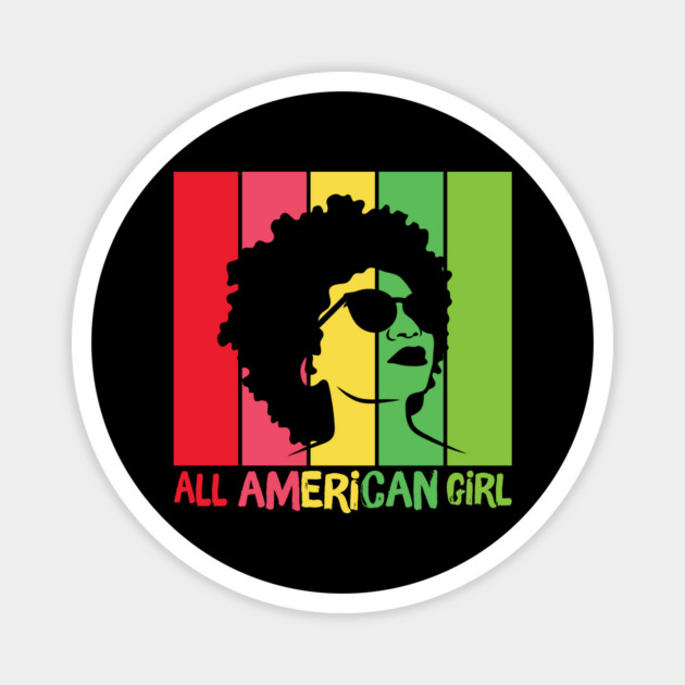 Afro Hair All American Black Girl Magnet by The WYLD Tribe