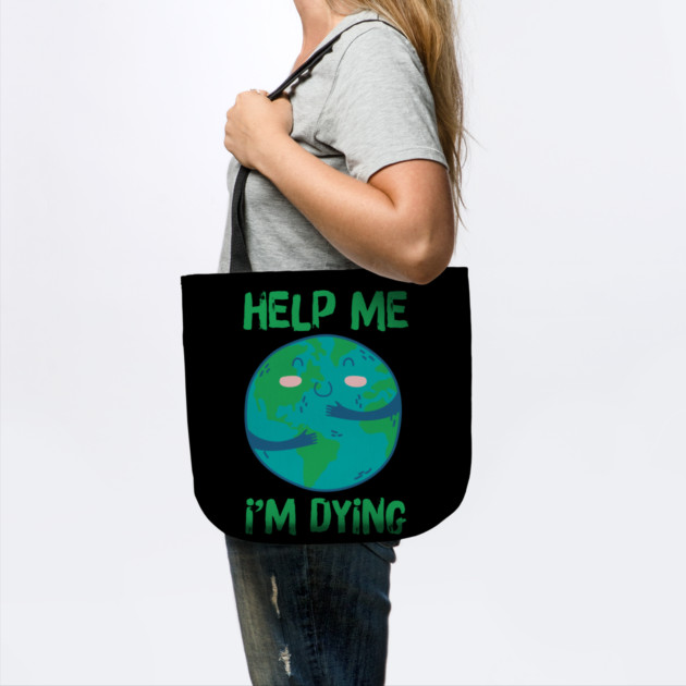 Help Planet Earth It's Dying by The WYLD Tribe