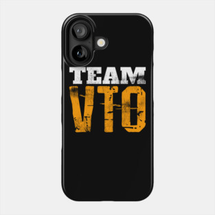 VTO Shirt TEAM VTO T-Shirt Distressed Phone Case