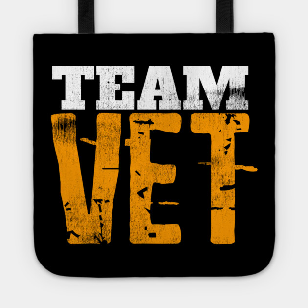 V.E.T. Shirt TEAM VET T-Shirt Distressed Tote by belownormal