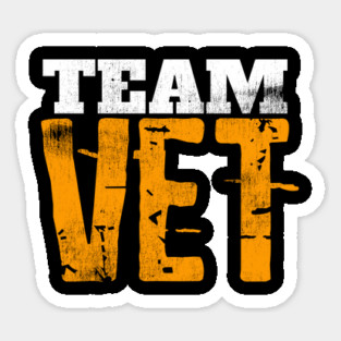 V.E.T. Shirt TEAM VET T-Shirt Distressed Sticker