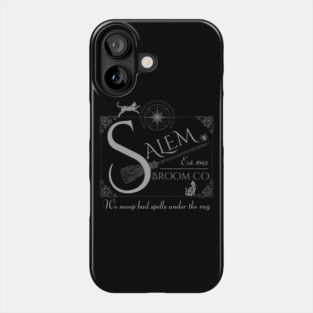 Salem Broom Company Est 1692 Witch Phone Case