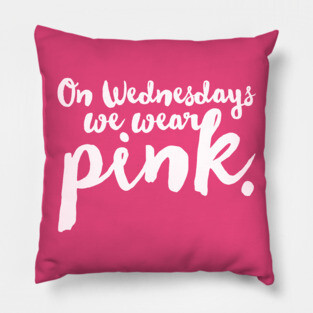 On Wednesdays We Wear Pink Pillow