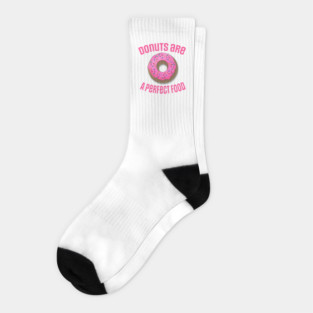 Donuts Are A Perfect Food Design Socks