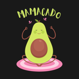 Mamacado Avocado T-Shirt