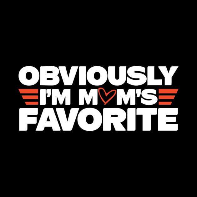 Obviously I'm Mom's Favorite by The WYLD Tribe