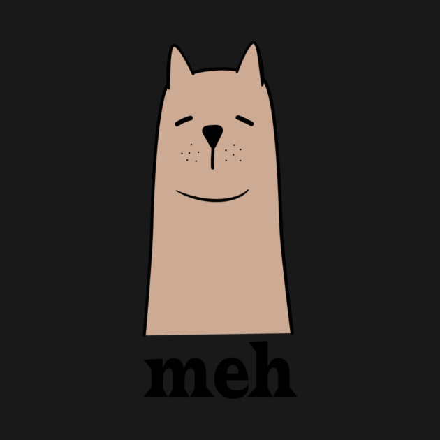 Meh Dog Lack Of Interest by The WYLD Tribe