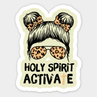 Holy Spirit Activate Leopard Messy Bun Girl Magnet