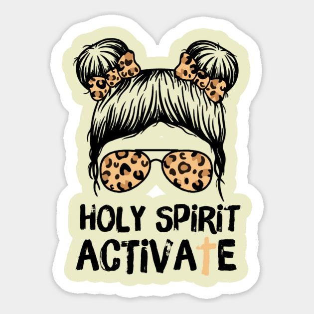Holy Spirit Activate Leopard Messy Bun Girl Magnet by The WYLD Tribe