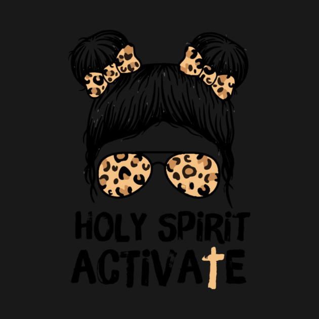 Holy Spirit Activate Leopard Messy Bun Girl by The WYLD Tribe