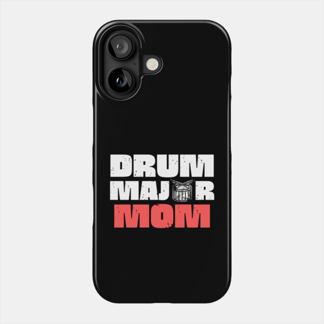 Drum Major Mom Phone Case by The WYLD Tribe