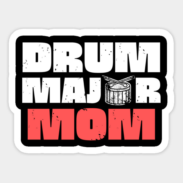 Drum Major Mom Magnet by The WYLD Tribe