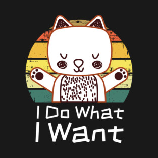 I Do What I Want Retro Cat T-Shirt
