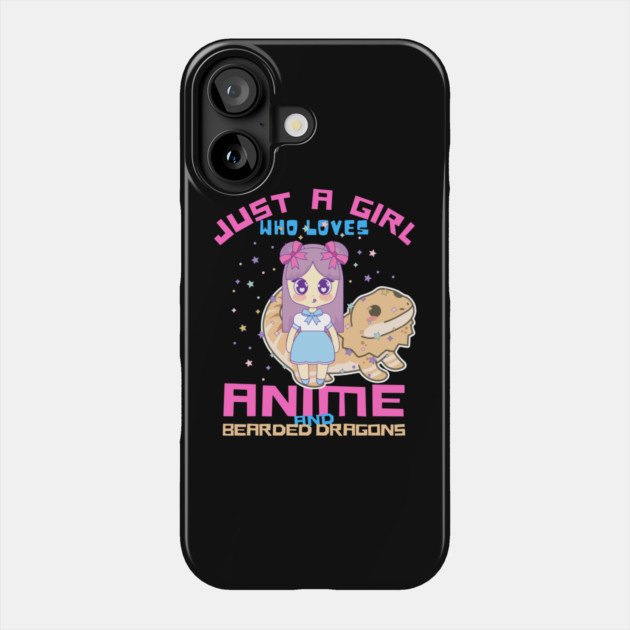 Just A Girl Who Loves Anime And Bearded Dragons Phone Case by The WYLD Tribe