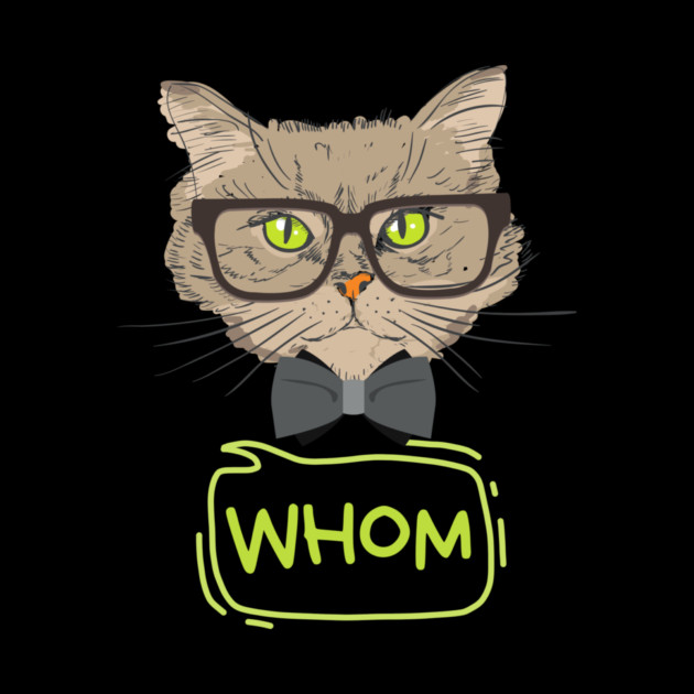 Who Whom Grammar Cat by The WYLD Tribe