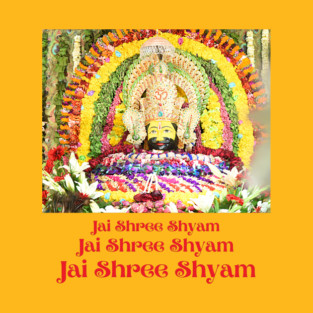 Jai Shree Shyam T-Shirt