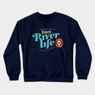 River Life Crewneck Sweatshirt