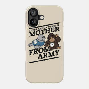 Buster Bluth - These are my Awards Mother From Army Phone Case