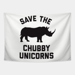 Save the Chubby Unicorns Tapestry