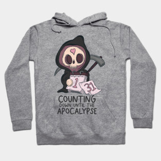 Counting down until the apocalypse Hoodie
