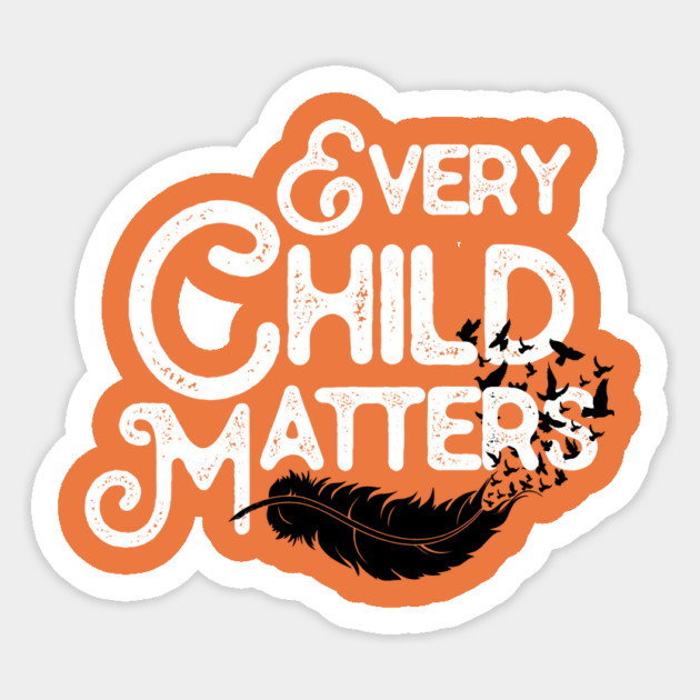 Every Orange Day Child Kindness Matter Anti bully Sticker by The WYLD Tribe