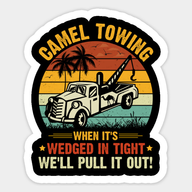 Camel Towing Adult Homor Sticker by teewyld