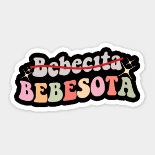 Bebesota Latino Sticker