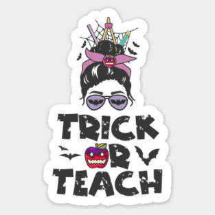 Trick Or Teach Messy Bun Halloween Teacher Costume Sticker