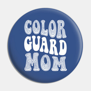 Color Guard Mom Retro Groovy Pin