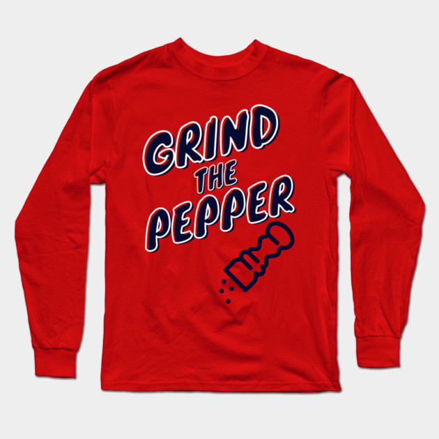 Grind The Pepper Long Sleeve T-Shirt by Litehouse Tees