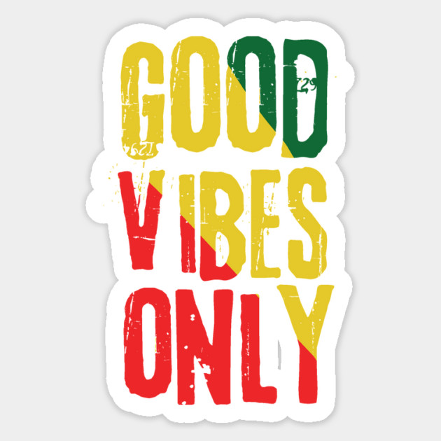 Good Vibes Only Rasta Reggae Roots Magnet by The WYLD Tribe