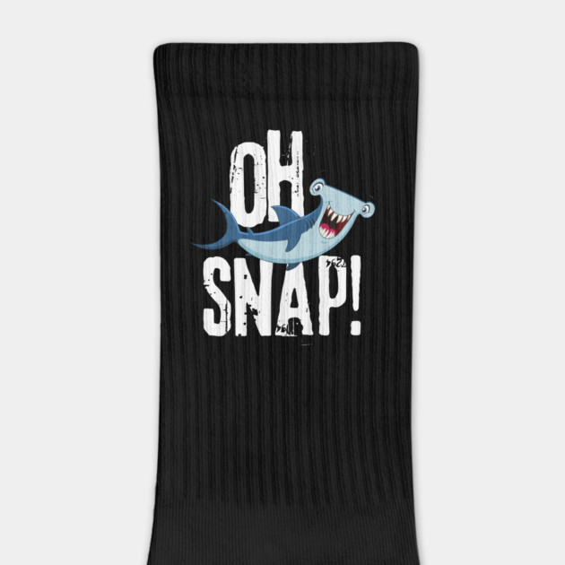 Oh Snap Funny Hammerhead Shark Lover Design by teewyld