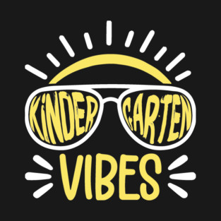 Kindergarten Vibes T-Shirt